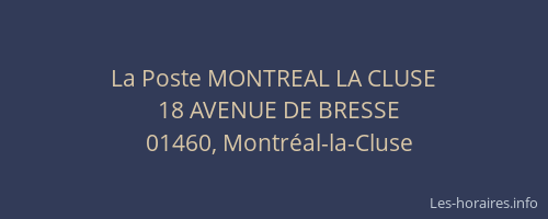 La Poste MONTREAL LA CLUSE