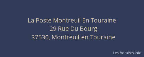 La Poste Montreuil En Touraine