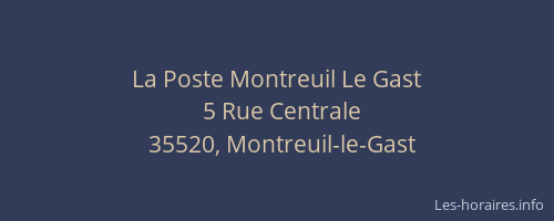 La Poste Montreuil Le Gast