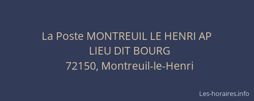 La Poste MONTREUIL LE HENRI AP