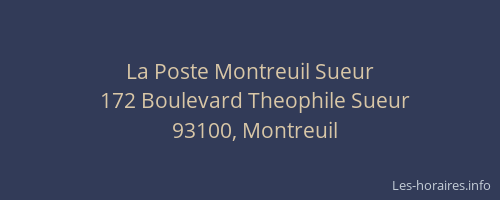 La Poste Montreuil Sueur