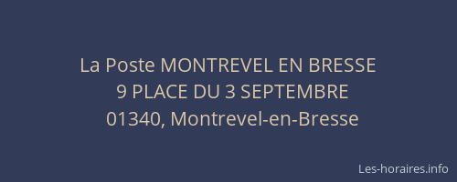 La Poste MONTREVEL EN BRESSE