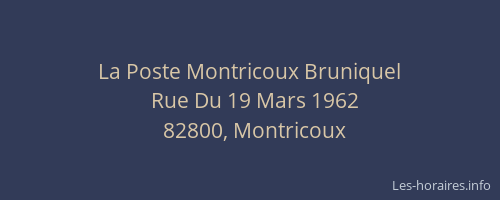La Poste Montricoux Bruniquel