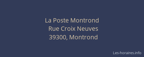La Poste Montrond