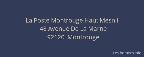 La Poste Montrouge Haut Mesnil