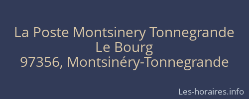La Poste Montsinery Tonnegrande