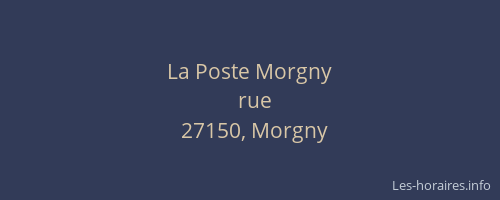 La Poste Morgny