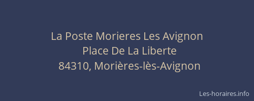 La Poste Morieres Les Avignon