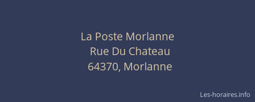 La Poste Morlanne