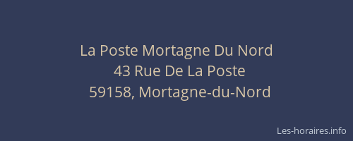 La Poste Mortagne Du Nord