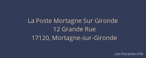 La Poste Mortagne Sur Gironde