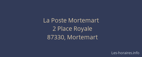 La Poste Mortemart