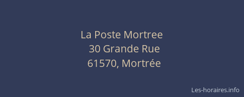 La Poste Mortree