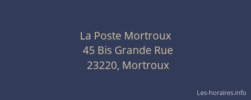 La Poste Mortroux