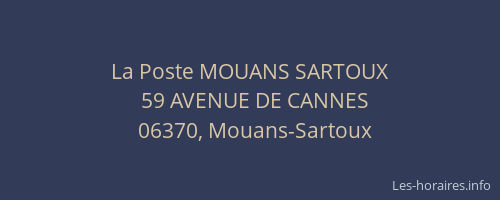 La Poste MOUANS SARTOUX