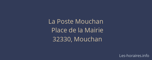 La Poste Mouchan