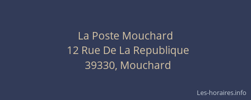 La Poste Mouchard