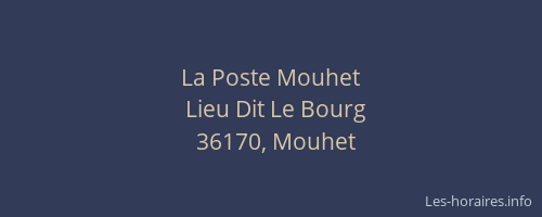 La Poste Mouhet