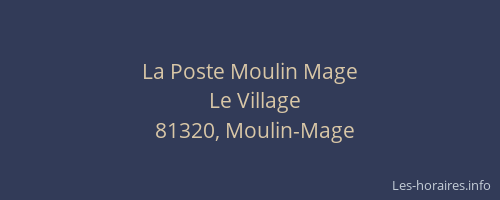 La Poste Moulin Mage