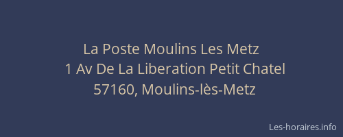 La Poste Moulins Les Metz