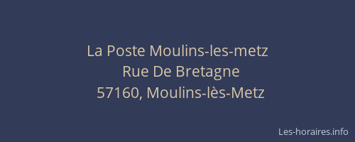La Poste Moulins-les-metz