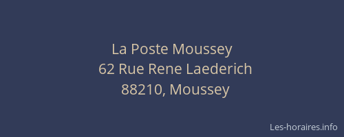 La Poste Moussey