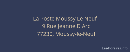 La Poste Moussy Le Neuf
