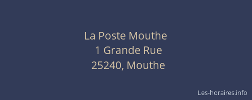 La Poste Mouthe