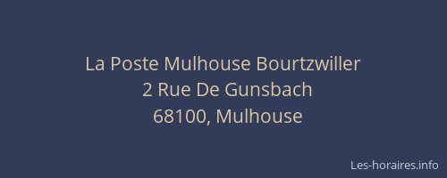 La Poste Mulhouse Bourtzwiller
