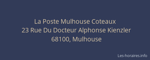 La Poste Mulhouse Coteaux