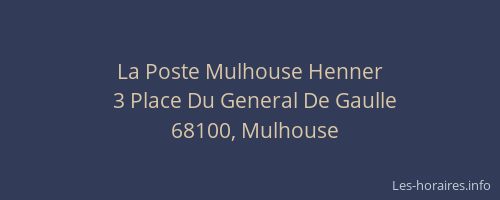 La Poste Mulhouse Henner
