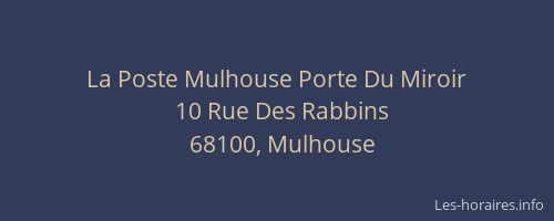 La Poste Mulhouse Porte Du Miroir