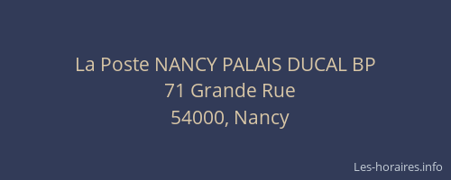 La Poste NANCY PALAIS DUCAL BP