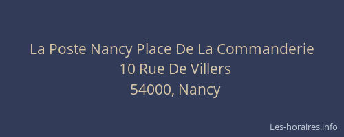 La Poste Nancy Place De La Commanderie