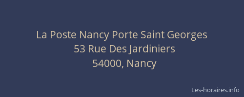 La Poste Nancy Porte Saint Georges