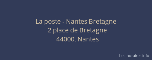 La poste - Nantes Bretagne