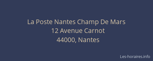 La Poste Nantes Champ De Mars