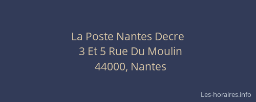 La Poste Nantes Decre
