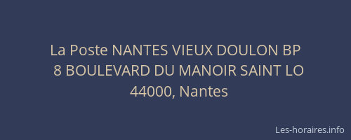 La Poste NANTES VIEUX DOULON BP