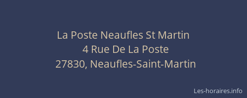 La Poste Neaufles St Martin