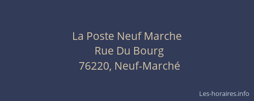 La Poste Neuf Marche