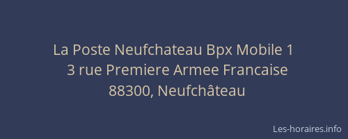 La Poste Neufchateau Bpx Mobile 1