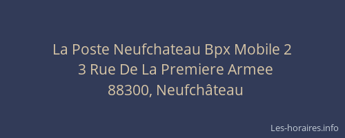 La Poste Neufchateau Bpx Mobile 2