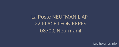 La Poste NEUFMANIL AP