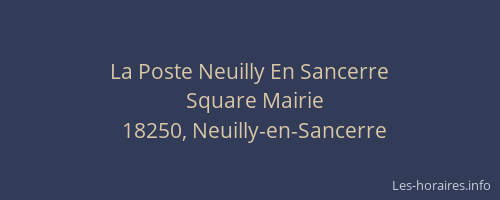 La Poste Neuilly En Sancerre