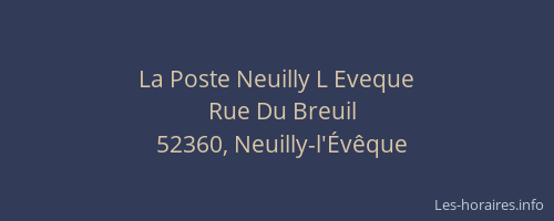 La Poste Neuilly L Eveque