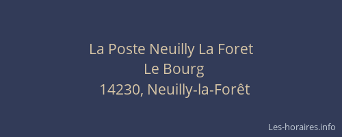 La Poste Neuilly La Foret
