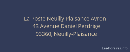 La Poste Neuilly Plaisance Avron