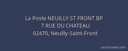 La Poste NEUILLY ST FRONT BP