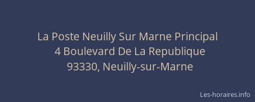 La Poste Neuilly Sur Marne Principal